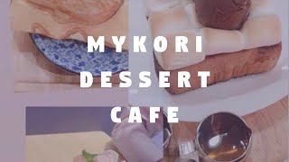 Sunday funday @ MyKori Dessert cafe