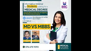 MD vs. MBBS - An informative webinar on selecting the perfect medical degree.