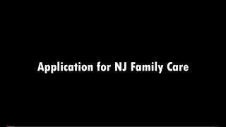 Applying for NJ FamilyCare - Walkthrough