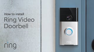 How To Replace a Wired Doorbell with Ring Video Doorbell DiY Install | Ring