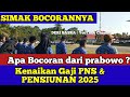 Apa Bocoran dari prabowo Kenaikan Gaji PNS & PENSIUNAN 2025