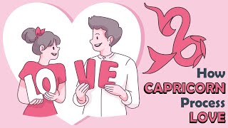 How CAPRICORN Zodiac Processes LOVE ???