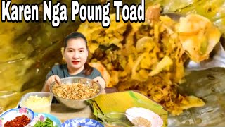 Karen nga poung toad,ကရင် ငါးပေါင်းထုပ် လုပ်စားကြမယ်