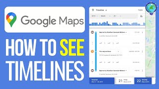 How to See Google Maps Timeline (2025) - All Devices