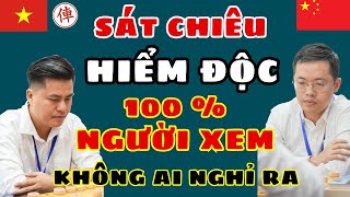 [cờ tướng] Sát chiêu hiểm độc không ai nghỉ ra khiến người xem ớn lạnh