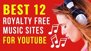Best Copyright Free Music For YouTube Videos in 2021 - Top 12 Royalty Free Music Sites