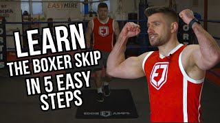 LEARN THE BOXER SKIP IN 5 EASY STEPS | Boxing | Jump Rope