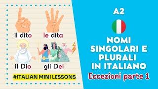 Mini-lesson on singular and plural nouns in Italian - exceptions part 1 #learnitalian