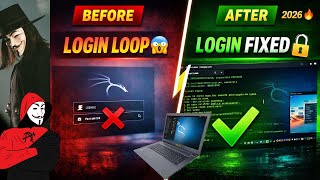 Kali Linux Login Loop Problem Fix | Password is correct but still not logging in 😱