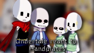 ×Undertale react to Handplates×!RUS!×1 part×Gacha club×