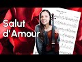 Salut d'Amour Edward Elgar Violin Tutorial