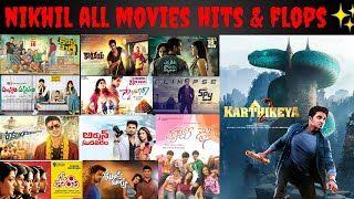 nikhil all movies hits and flops up to karthikeya2 || #nikhil #karthikeya2review