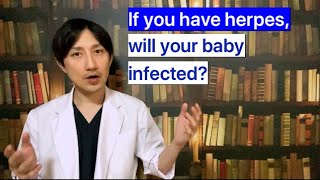 ObGyn Doctor Explains: Herpes and Pregnancy
