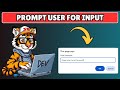 How to Prompt User for Input in Javascript