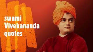 Famous Quotes by Swami Vivekananda | Inspirational& Motivational Quotes for Youth || ideal impact