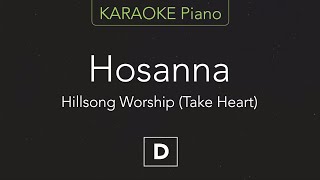 Hosanna - Hillsong Worship (KARAOKE Piano) [D]