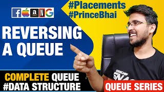 Reverse a Queue using recursion | Stacks & Queues | hindi queue playlist #Princebhai Hello World