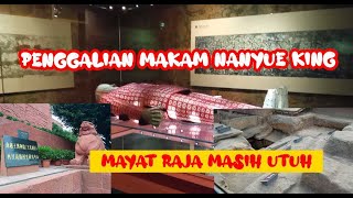 MAYAT RAJA NANYUE DI GUANGZHOU, CHINA｜ DINASTI HAN BARAT RAJA ZHAOMO 赵昩 ｜SEJARAH TIONGKOK