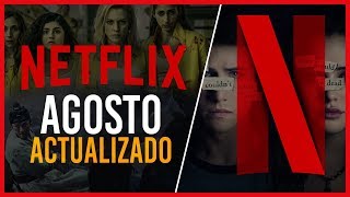 Estrenos Netflix Agosto 2019 [ACTUALIZADO] | Top Cinema