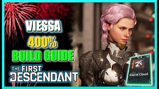 Ultimate Viessa 400% Build Guide – Unstoppable Ice Queen in The First Descendant!