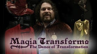 Magia Transformo: The Dance of Transformation