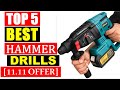 Best Hammer Drills In 2024 | Top 5 Best Cordless Hammer Drills [11.11 OFFER 2024]