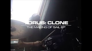 Torus: The Making of 'Sail EP' - Clone