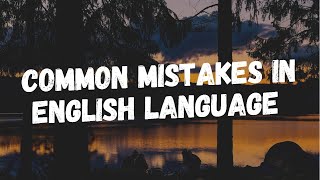 Common Mistakes هەڵە باوەکانی زمانی ئینگلیزی