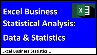 Excel Statistical Analysis 01: Data & Statistics