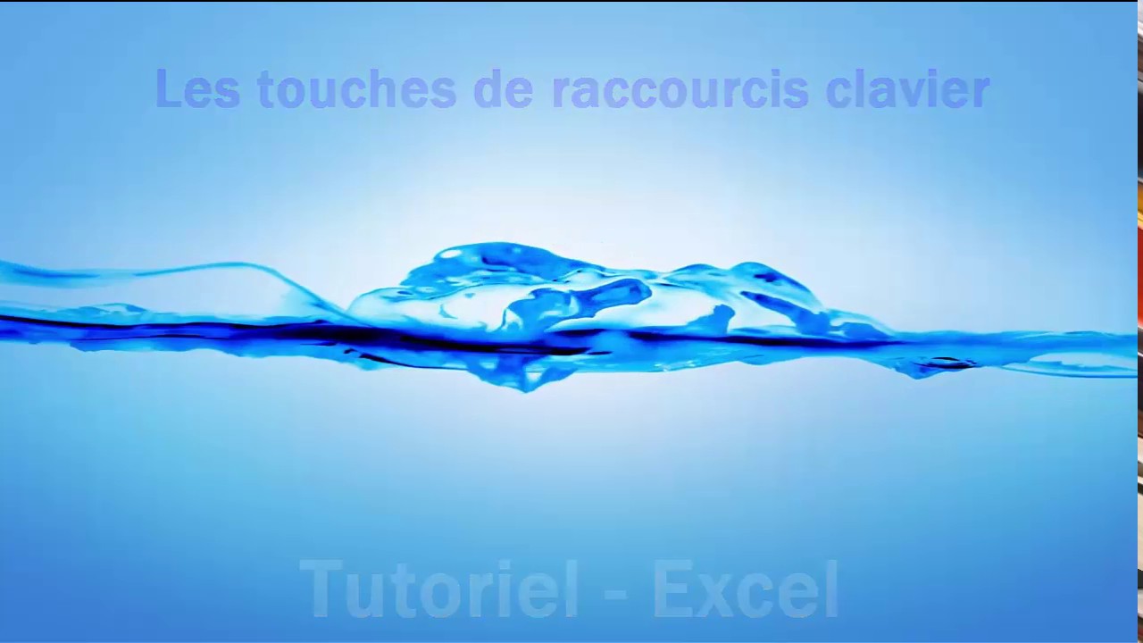 Excel - Utiliser Les Touches De Raccourcis Clavier Excel. - YouTube