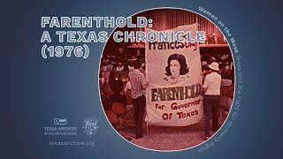 Farenthold: A Texas Chronicle (1976) | Segment