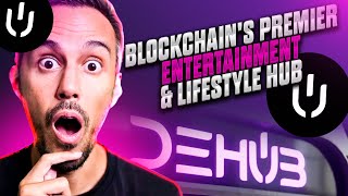 DeHub 💜 Blockchain's Premier Entertainment \u0026 Lifestyle Hub 💜