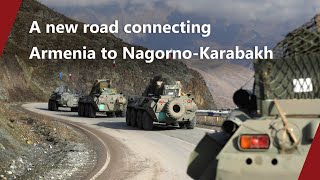 A new road connecting Armenia to Nagorno-Karabakh