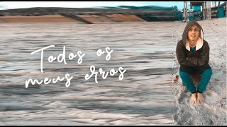 Cilas Haider - Todos os meus erros (Lyric Video) - - Loop Session + Guitar and Bass