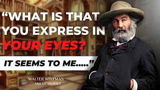 The Most Inspirational Quotes of Walt Whitman!