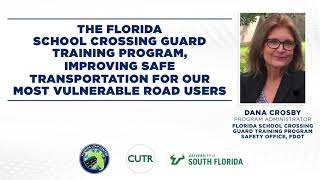Florida LTAP Webinar: Florida School Crossing Guard Training Program