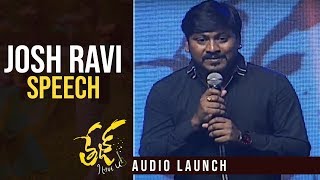 Actor Josh Ravi Speech @ Tej I Love You Movie Audio Launch