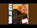 Ease My Mind (I-SKY Rework)