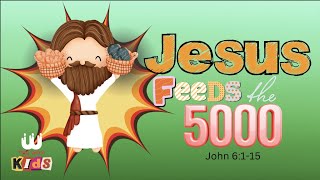 Jesus Feeds the 5000 (Bible Story)