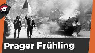 Prager Frühling 1968 einfach erklärt - Ausgangslage, Reformen und Niederschlagung - Zusammenfassung!