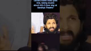 Jathara scene video goes viral, raising doubt AA 2 hrs stay at Sandhya theatre#alluarjun