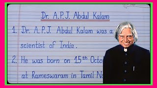 10 lines on Dr.A.P.J.Abdul Kalam in english/essay on Dr. A. P. J.Abdul Kalam/A.P.J.Abdul Kalam essay