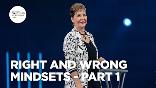 Right and Wrong Mindsets - Part 1 | Joyce Meyer | Enjoying Everyday Life Teaching