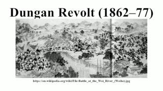 Dungan Revolt (1862–77)