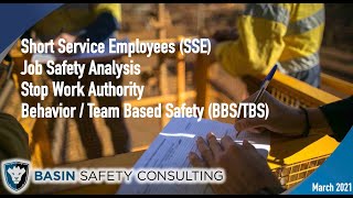 Basin Safety | Safety Meeting: SSE | JSA | SWA | BBS | March 2021