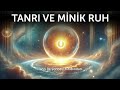 minik ruh ve tanrı