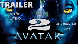 Avatar 2: El Camino Del Agua (2022) Tráiler Oficial Español Latino