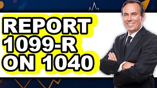 How To Report 1099-R On 1040 - Full Guide