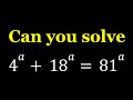 Solving 4^a+18^a=81^a