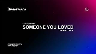 Lewis Capaldi - Someone You Loved (Backing Track  Acoustic Cover)